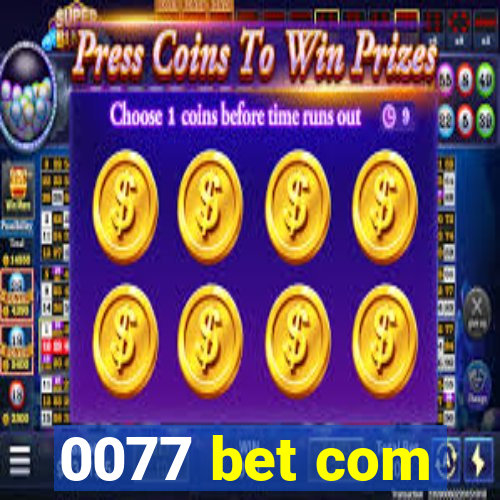 0077 bet com